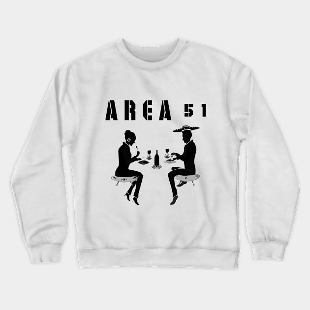 Area 51 Dinner Crewneck Sweatshirt by TenomonMalke